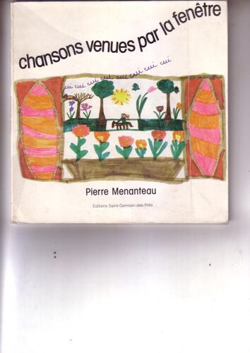Chansons Venues Par La Fenetre