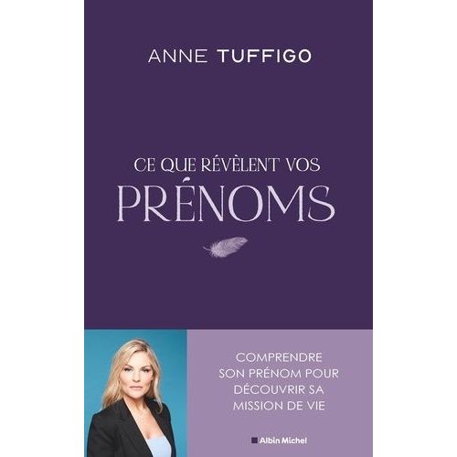 Ce Que Révèlent Nos Prénoms