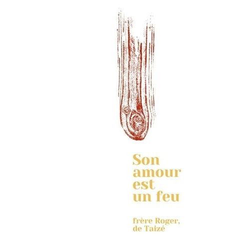Son Amour Est Un Feu