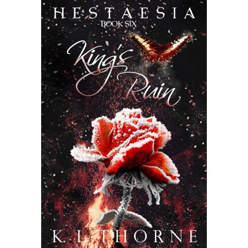 King's Ruin: Hestaesia: Book Six