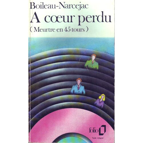 A Coeur Perdu