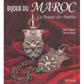 Bijoux Du Maroc - La Beaute Des Diables