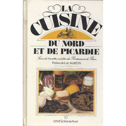 La Cuisine Du Nord Et De Picardie