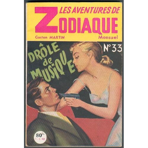Drôle De Musique - Les Aventures De Zodiaque N° 33
