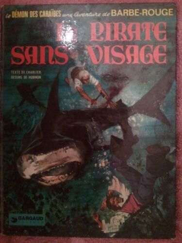 Le Pirate Sans Visage Une Aventure De Barbe-Rouge