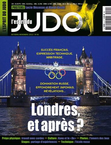 L'esprit Du Judo N°40 : Londres 2012 / Décosse / Goshi