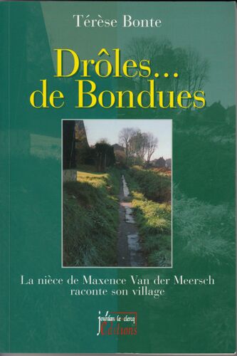 Drôles - De Bondues