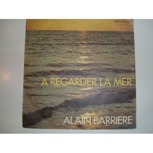 A Regarder La Mer