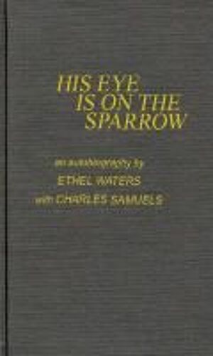 His Eye Is On The Sparrow