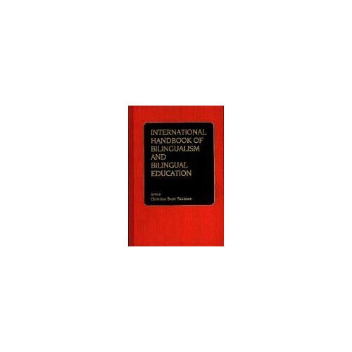 International Handbook Of Bilingual Education