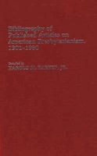Bibliography Of Published Articles On American Presbyterianism, 1901-1980