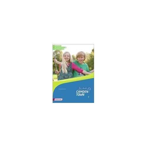 Camden Town 1. Workbook 1 Mit Lernsoftware Und Audio-Cd. Allgemeine Ausgabe. Gymnasien