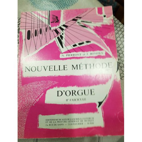 Nouvelle Méthode D'orgue 2ème Fascicule