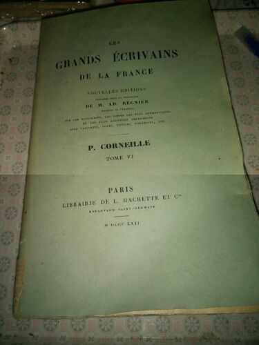 Les Grands Écrivains De La France. Nouvelles Éditions.. De M. Ad. Régnier,... Oeuvres De P. Corneille. Tome Vi
