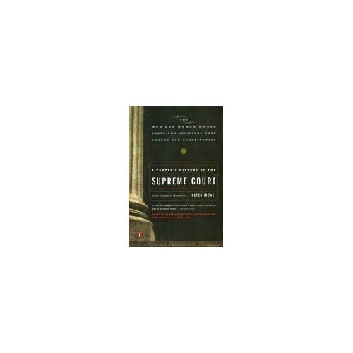 A People's History Of The Supreme Court