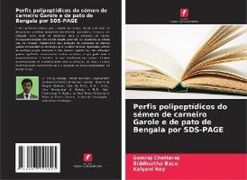 Perfis Polipeptídicos Do Sémen De Carneiro Garole E De Pato De Bengala Por Sds-Page