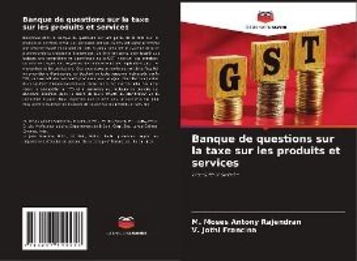 Banque De Questions Sur La Taxe Sur Les Produits Et Services