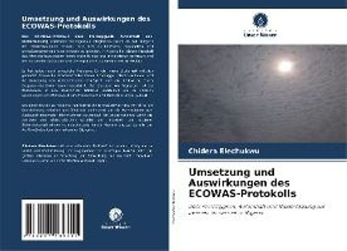 Umsetzung Und Auswirkungen Des Ecowas-Protokolls