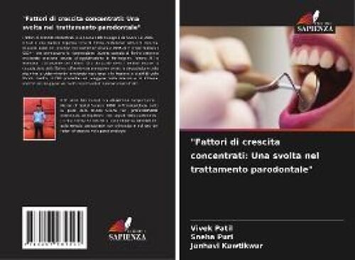 Fattori Di Crescita Concentrati: Una Svolta Nel Trattamento Parodontale