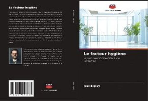 Le Facteur Hygiène