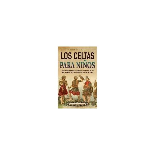 Los Celtas Para Niños
