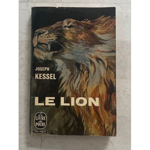Le Lion, De Joseph Kessel 