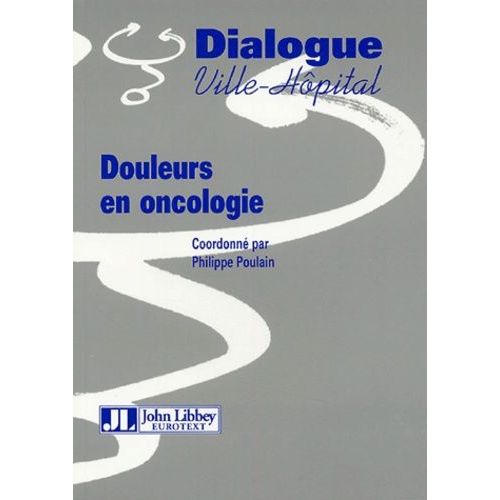 Douleurs En Oncologie