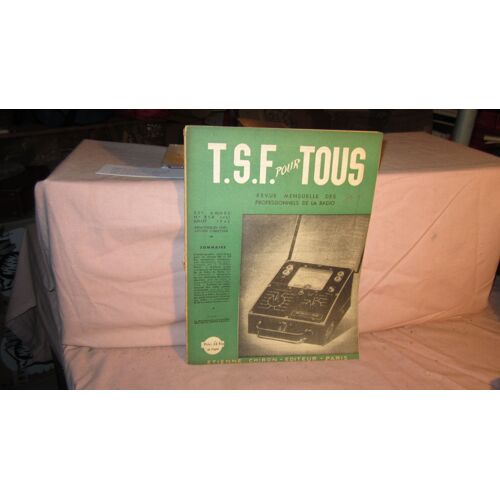 T.S.F. Pour Tous  N° 213 : Professionnels De La Radio