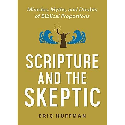 Scripture And The Skeptic