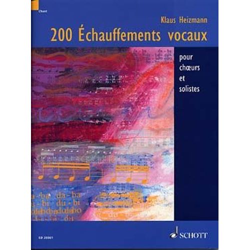 200 Échauffements Vocaux Vocaux Pour Choeurs Et Solistes