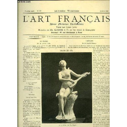 L'art Français. N°117 - 3ème Année : La Cigale, De Carles - Mouzon, De Claris - Exposition De Marcellin Desboutin ...