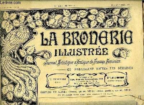 La Broderie Illustrée, N°40 - 7e Année : Croquis D'un Store En Dentelle Renaissance - Coiffure De Baby En Broderie Anglaise - Dessous De Bouteilles Et Carafes Assorti Au Chemin De Table ...
