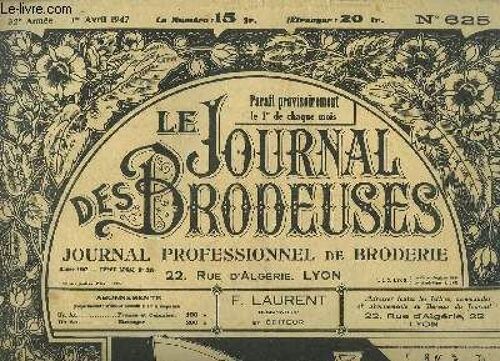 Le Journal Des Brodeuses N°625 - 32e Année : Bavoirs - Service À Thé - Drap - Poche De Costume - Chemisier - Robe D'enfant ...