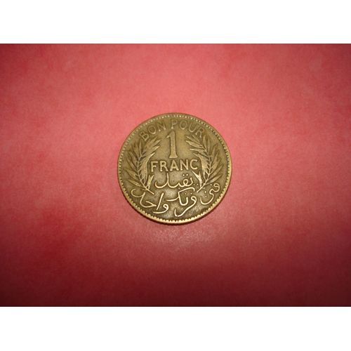 Pièce Bon Pour 1 Franc Tunisie 1921