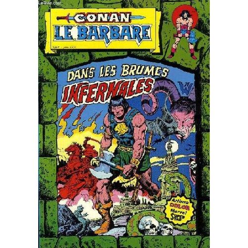 Conan Le Barbare, N° 7, Dans Les Brumes Infernales