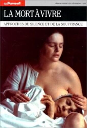 La Mort À Vivre
