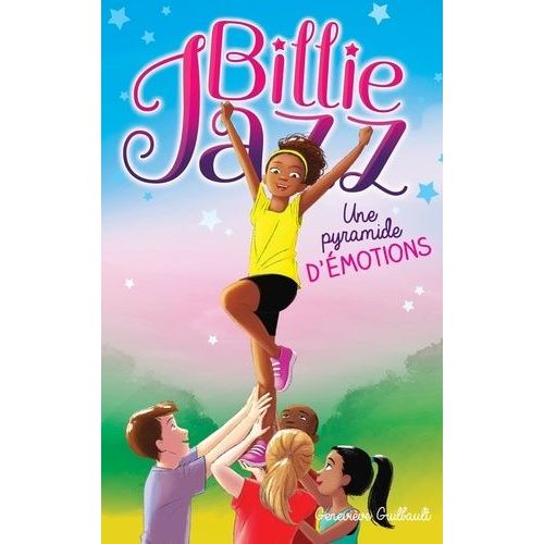 Billie Jazz - Tome 6 - Une Pyramide D'émotions