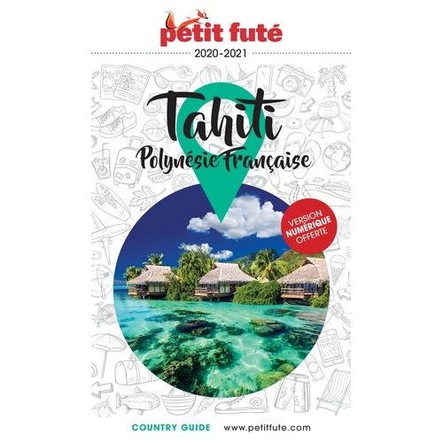 Petit Futé Tahiti Polynésie Française