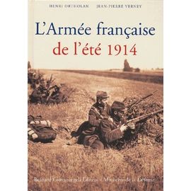 L'armée Française De L'été 1914