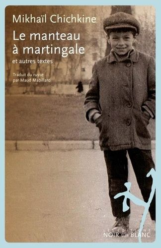 Le Manteau À Martingale - Et Autres Textes