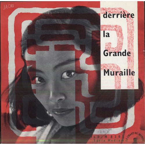 Soundtrack : Derrière La Grande Muraille