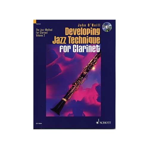 O'neill Developing Jazz Technique For Clarinet Vol. 2 + Cd