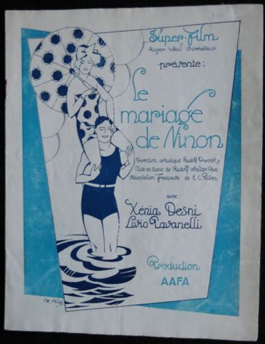 Le Mariage De Ninon - Film Muet 1926 De Rudolf Walter Fein Avec Xénia Desni, Livio Pavanelli - Livret De Cinéma Original (Dossier De Presse) - 8 Pages 21x27 Cm - Super-Film Etablissements Roger Weil -