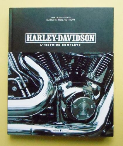 Harley Davidson . L'histoire Complète. Chene 2016.
