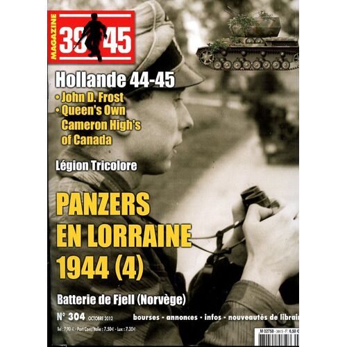 39-45 Magazine N°304: Panzers En Lorraine 304