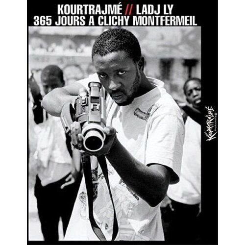 Kourtrajmé - 365 Jours À Clichy Montfermeil
