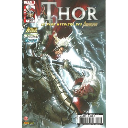 Thor N° 4 : " Le Petit Frère " ( Thor + Avengers Academy + The Defenders + Journey Into Mystery )