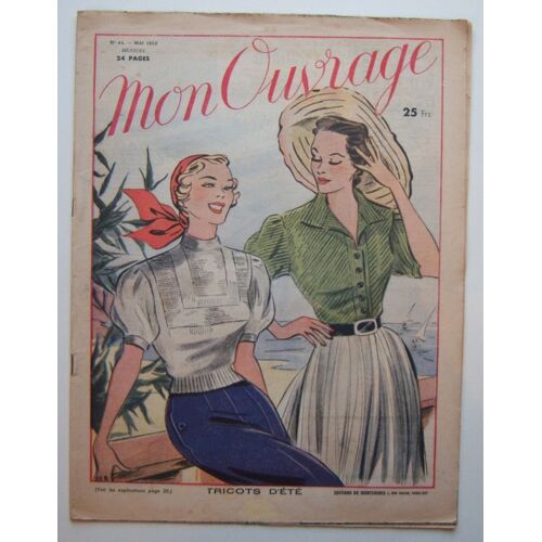 Mon Ouvrage - Tricots D'été Mai 1952 N° 44