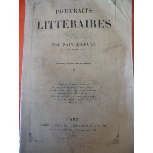 Portraits Littéraires Iii / Nouvelle Edition Revue Et Corrigée/Tome 3/ 1864