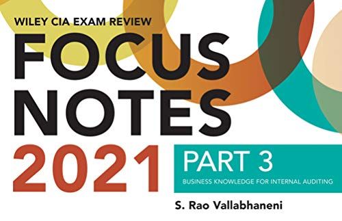 Wiley Cia Exam Review Focus Notes 2021, Part 3